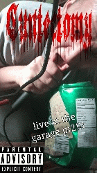 Cuntectomy : Live at the Garage Pt1!!